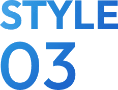 STYLE 03